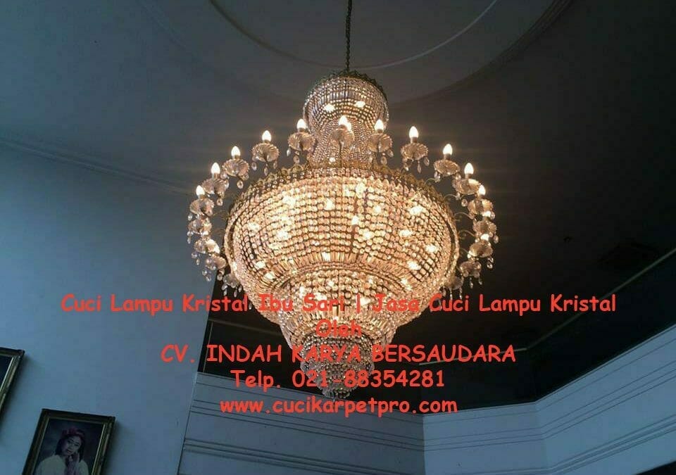 cuci lampu kristal ibu sari 01